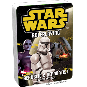 Star Wars Roleplaying Game: Adversary Deck - Republic & Separatist