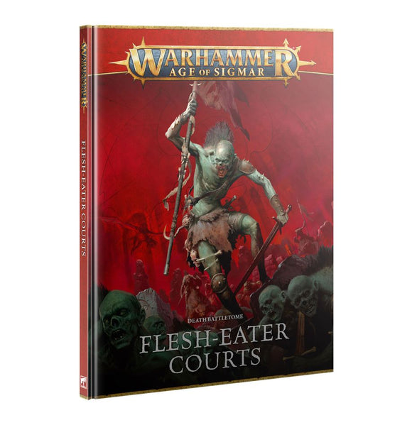 Warhammer Age of Sigmar: Flesh-Eater Courts - Battletome