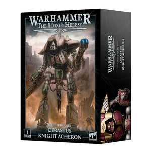 Horus Heresy: Knight Houses - Cerastus Knight Acheron