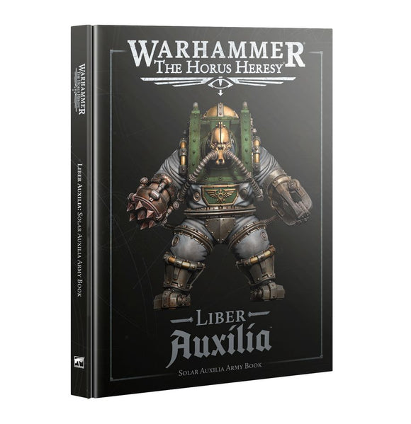 Warhammer The Horus Heresy: Liber Auxilia