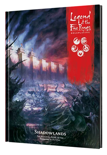 Legend of the Five Rings Roleplaying Game: Shadowlands