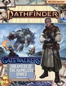 Pathfinder: Dreamers of the Nameless Spires (Gatewalkers 3 of 3)