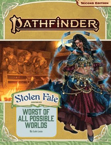 Pathfinder: The Worst of all Possible Worlds (Stolen Fate 3 of 3)
