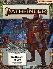 Pathfinder: No Breath to Cry (Season of Ghosts 3 of 4)