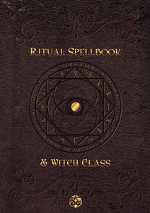 Ritual Spellbook & Witch Class (5E)