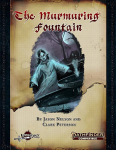 The Murmuring Fountain (Pathfinder Compatible)