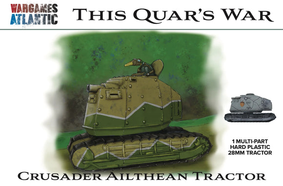 This Quar's War: Crusader Ailthean Tractor
