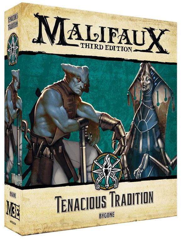 Malifaux: Tenacious Tradition