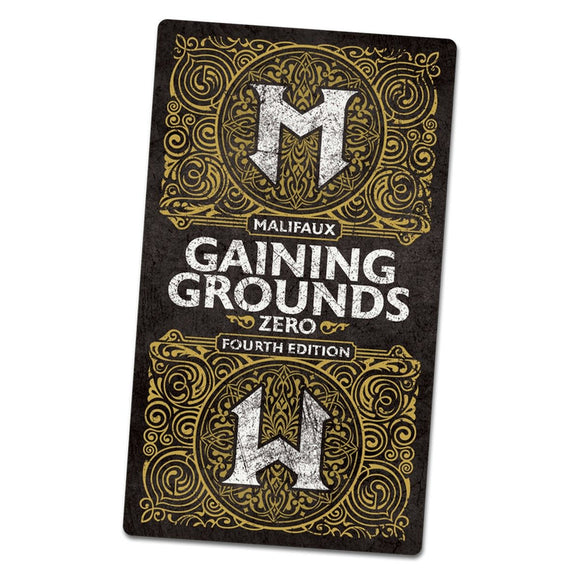 Malifaux Fourth Edition: Gaining Grounds