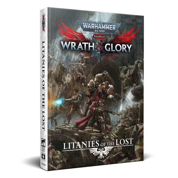 Warhammer 40000 Roleplay: Wrath & Glory - Litanies of the Lost