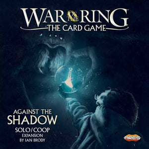 War of The Ring The Card Game: Against the Shadow