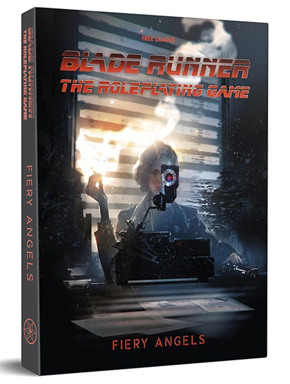 Blade Runner The Roleplaying Game: Case File 02 Fiery Angels