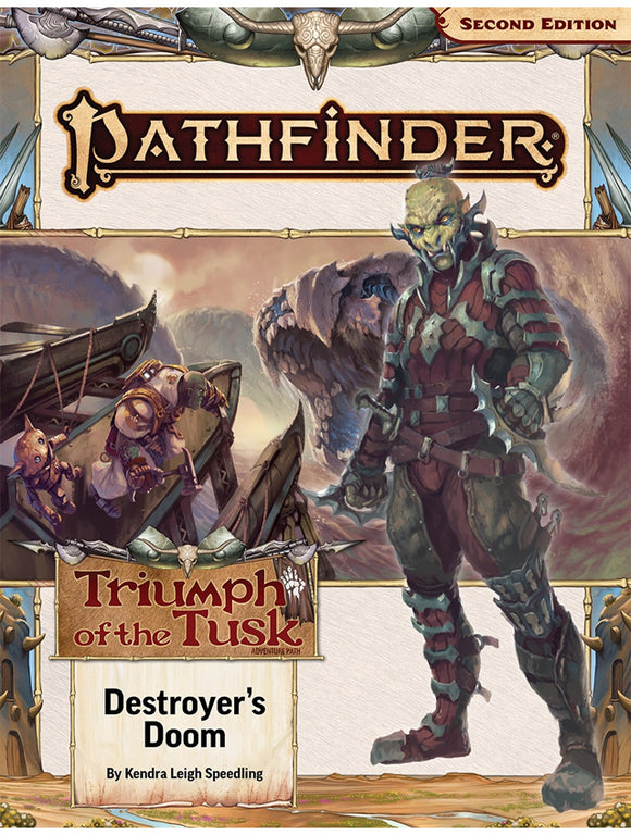 Pathfinder Adventure Path: Destroyers Doom (Triumph of the Tusk 3 of 3)