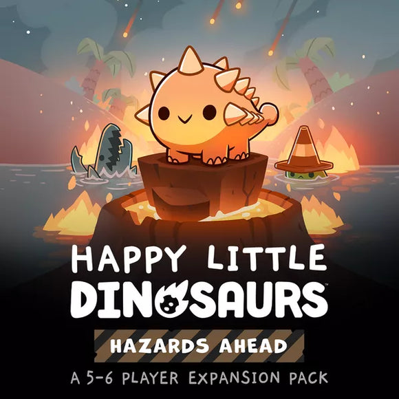 Happy Little Dinosaurs: Hazards Ahead