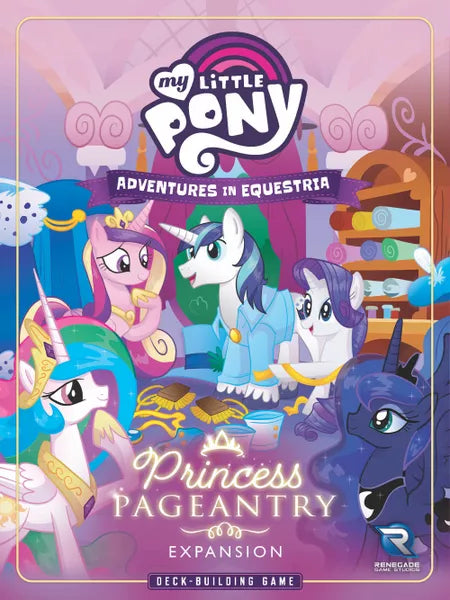 My Little Pony Deck Building Game: Princess Pageantry Expansion
