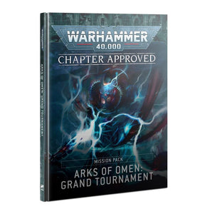 Chapter Approved: Arks of Omen: Grand Tournament Mission Pack