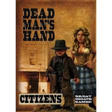 Dead Mans Hand Citizens