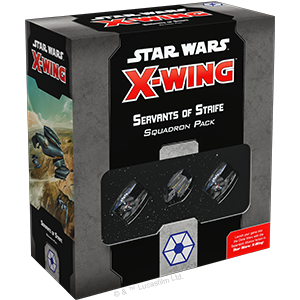 Star Wars X-Wing Servants of Strife Squadron Strike