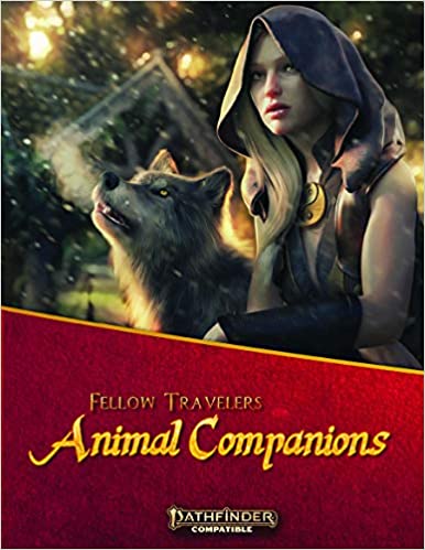 Pathfinder 2 Fellow Travelers Animal Companions