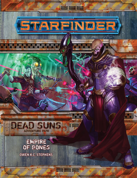 Starfinder: Empire of Bones (Dead Suns 6 of 6)
