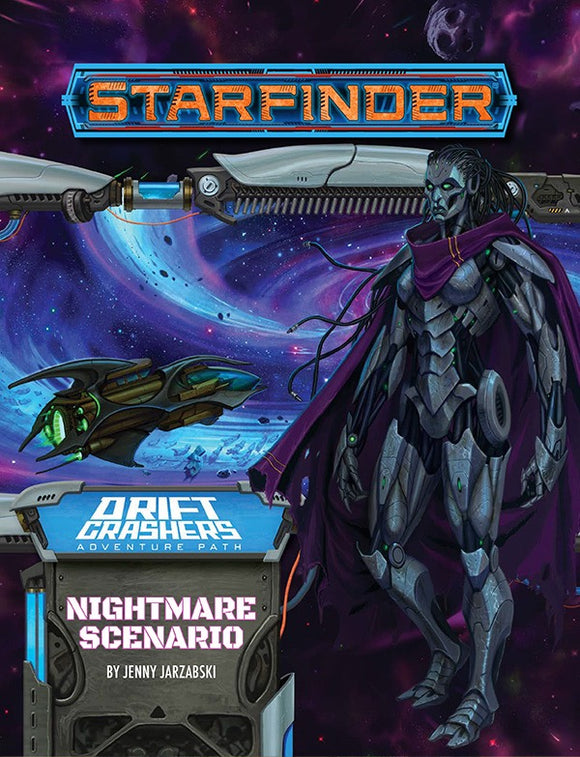 Starfinder: Nightmare Scenario (Drift Crashers Adventure Path 2 of 3)