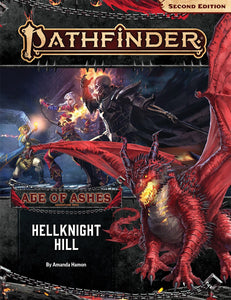 Pathfinder: Hellknight Hill (Age of Ashes 1 of 6)
