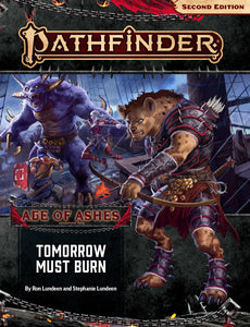 Pathfinder: Tomorrow Must Burn (Age of Ashes 3 of 6)
