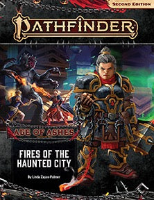 Pathfinder: Fires of the Haunted City (Age of Ashes 4 of 6)