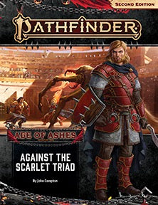 Pathfinder: Against the Scarlet Triad (Age of Ashes 5 of 6)