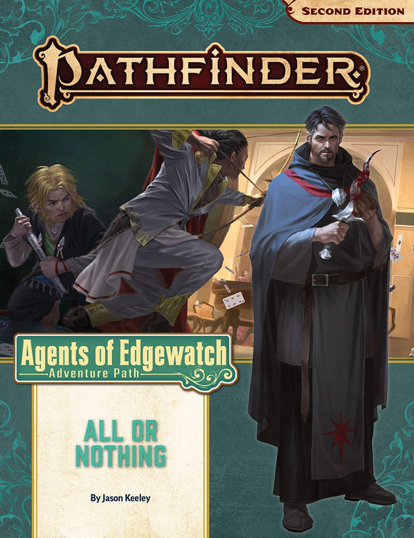 Pathfinder: All or Nothing (Agents of Edgewatch 3 of 6)