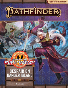 Pathfinder: Despair on Danger Island (Fists of the Ruby Phoenix 1 of 3)