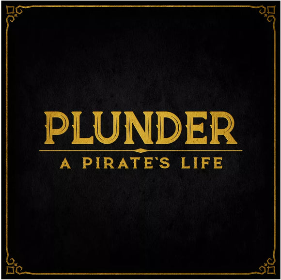 Plunder: A Pirates Life