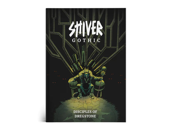 Shiver: Gothic Disciples of Dregstone