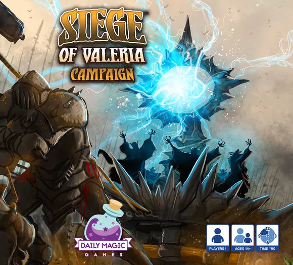 Siege of Valeria: Campaign