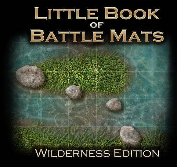 The Little Book of Battle Mats: Wilderness Edition