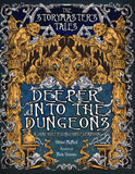 The Storymaster's Tales: Deeper into the Dungeons