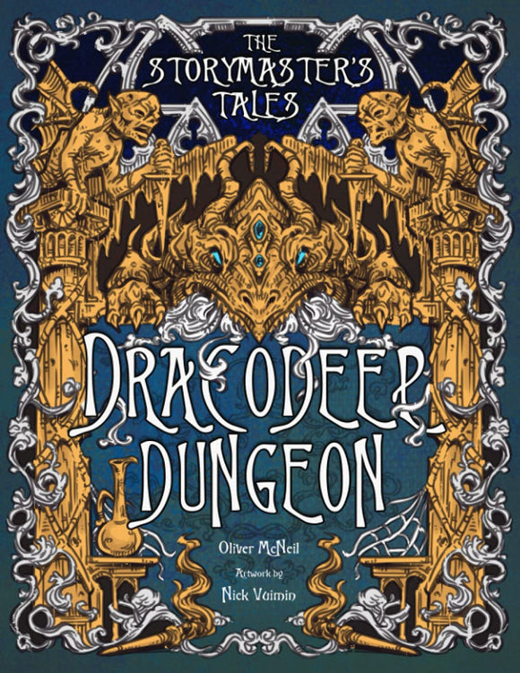 The Storymaster's Tales: Dracodeep Dungeon