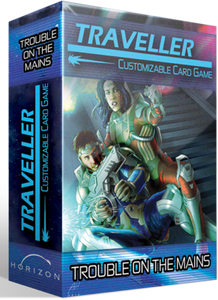 Traveller CCG: Trouble on the Mains