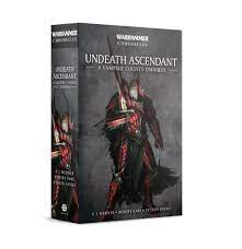 Undeath Ascendant: Vampire Counts Omnibus
