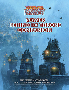 Power Behind the Throne Companion (WFRP4)