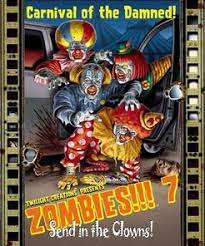 Zombies!!! 7 Send in the Clowns!