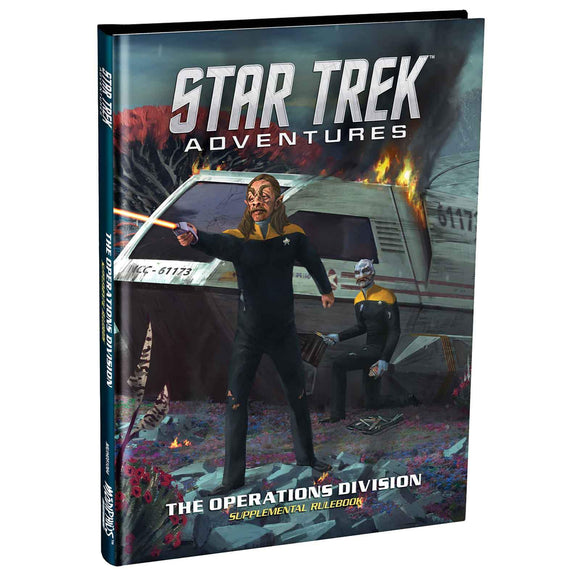 Star Trek Roleplaying Game: The Operations Division Supplemental Rulebook