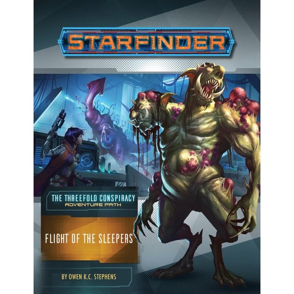 Starfinder: Flight of the Sleepers (The Threefold Conspiracy 2 of 6)